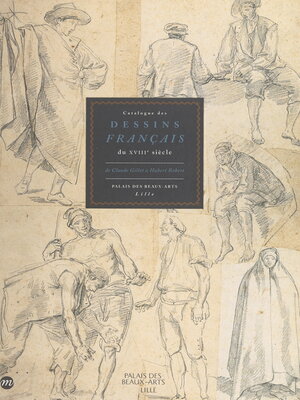 cover image of Catalogue des dessins français du XVIIIe siècle